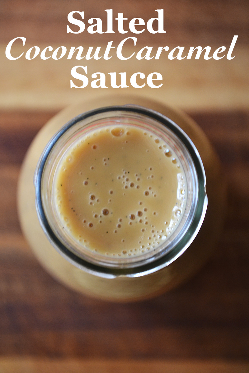 SALTED COCONUT CARAMEL SAUCE | laurathomasphd.co.uk 4