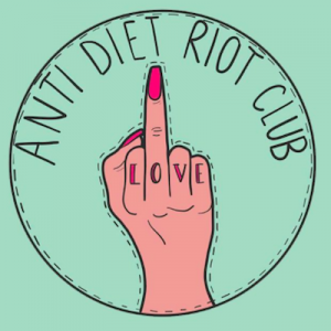 PAST: Anti Diet Riot Club presents: Intuitive Eating 101