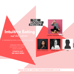 28th JANUARY: The Rooted Project + Intuitive Eating